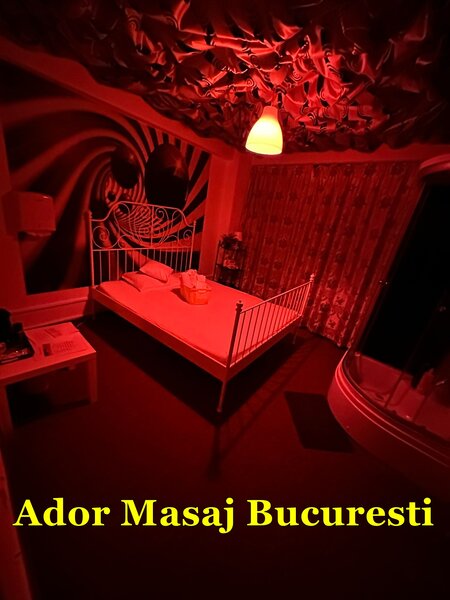 Ador Masaj Bucuresti