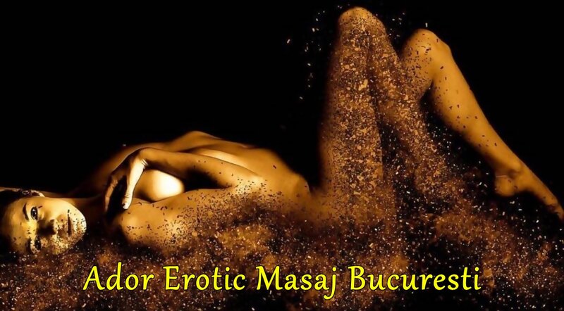 Ador Masaj Bucuresti